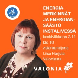 Kuva Liisa Harjulasta, teksti: Energiamerkinnät ja energiansäästö Instalivessä ke 2.11. klo 10. Valonian ja Marttaliiton logot.